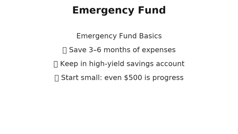 Infographic on emergency fund basics showing three key tips: save 3–6 months of expenses, keep money in a high-yield savings account, and start small—even $500 is progress
